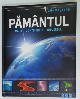 PAMANTUL , MARILE , CONTINENTELE , UNIVERSUL , ALBUM ILUSTRAT , ANII &amp;#039;2000 foto