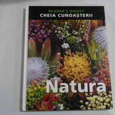 CHEIA CUNOASTERII - NATURA - READER'S DIGEST