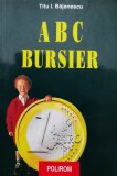 Abc Bursier - Titu I. Bajenescu, Polirom, Carte Economie Marketing, Romana, 230 pagini, 2001