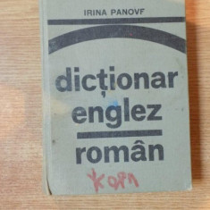 DICTIONAR ENGLEZ-ROMAN de IRINA PANOVF , Bucuresti 1976