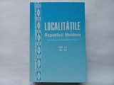 Cumpara ieftin LOCALITATILE REPUBLICII MOLDOVA, VOL. 12, SA- SV, CHISINAU, 2014