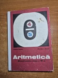 Manual de aritmetica - pentru clasa a 4-a - din anul 1971