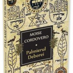 Palmierul Deborei – Moise Cordovero