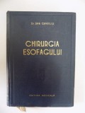CHIRURGIA ESOFAGULUI de DAN GAVRILIU , 1957