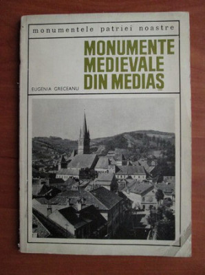 Eugenia Greceanu - Monumente medievale din Mediaș foto