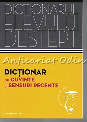 Dictionar De Cuvinte Si Sensuri Recente - Andrei Danila, Elena Tamba foto
