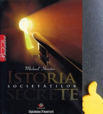 Istoria societatilor secrete Michael Streeter foto