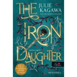 The Iron Daughter - Vashercegnő - Vast&uuml;nd&eacute;rek 2. - Julie Kagawa