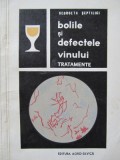 Bolile si defectele vinului - Tratamente - Georgeta Septilici