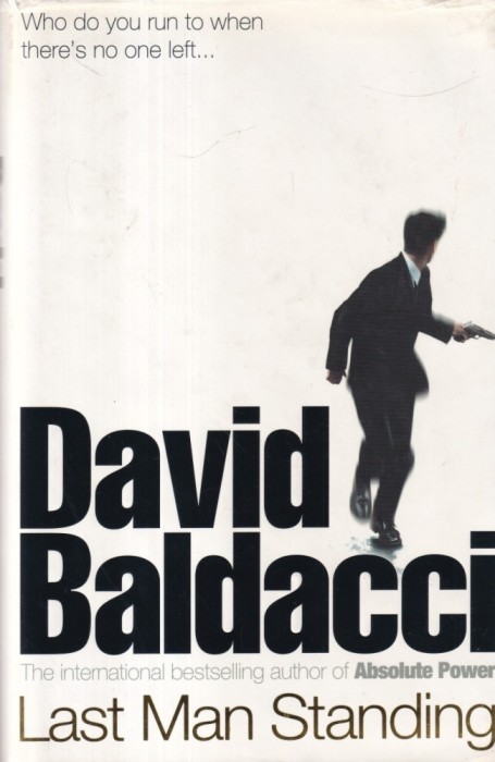 David Baldacci - Last Man Standing
