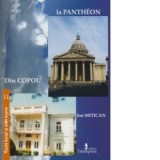 Din Copou la Pantheon - Ion Mitican