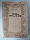 ISTORIA ROMANILOR - Petre P. Panaitescu, 1990, 325 pag, stare buna