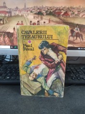 Paul Feval, Cavalerii tezaurului, editura Albatros, București 1970, 093 foto
