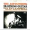 Vinil LP Glen Campbell &ndash; The Astounding 12-String Guitar Of Glen Campbell (VG)