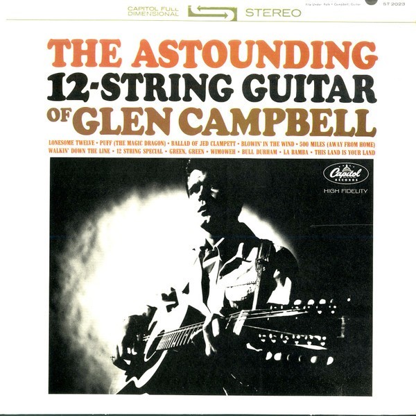 Vinil LP Glen Campbell &ndash; The Astounding 12-String Guitar Of Glen Campbell (VG)