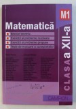 MATEMATICA , M1 , CLASA A - XII - A de MARIUS BURTEA si GEORGETA BURTEA , 2013