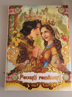 Povesti Rom&amp;acirc;nești - Editura Roossa foto