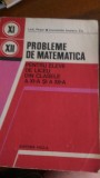 Probleme de matematica pt elevii de liceu din clasele XI si XII Ionescu Tiu 1979