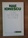 CURS DE ISTORIE A LOGICII de NAE IONESCU , 1993