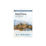 Matthew for Everyone, Part 1: 20th Anniversary Edition with Study Guide, Chapters 1-15