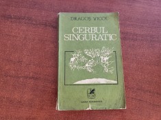 Cerbul singuratic de Dragos Vicol foto