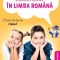 Comunicare in limba romana - Clasa 1 - Caiet de lucru - Gabriela Muresan, Consuela Coltan, Mariana Martin
