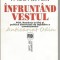Infruntand Vestul. PCR - Paul Nistor