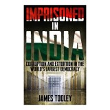 Imprisoned in India