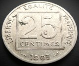 Cumpara ieftin Moneda istorica 25 CENTIMES - FRANTA, anul 1903 * cod 2156, Europa