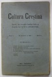 Cultura Crestina, Anul I, Nr. 2, 1911, Blaj - Revista Religioasa Veche