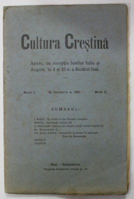 CULTURA CRESTINA , ANUL I , NR. 2 , 15 IANUARIE , 1911 foto