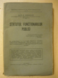 JEAN H. VERMEULEN - STATUTUL FUNCTIONARILOR PUBLICI - 1933, Humanitas