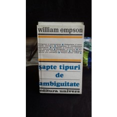 SAPTE TIPURI DE AMBIGUITATE - WILLIAM EMPSON