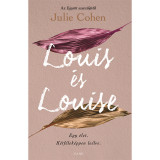 Louis &eacute;s Louise - Julie Cohen