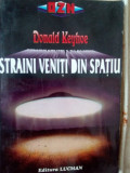 Donald Keyhoe - Straini veniti din spatiu (1996)