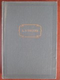 Anna Karenina Vol. VIII - L.N. Tolstoi, Editura Cartea Rusa 1957, Roman