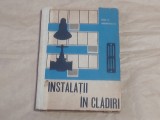 CVASA VL. \ MARGARITESCU M. - INSTALATII IN CLADIRI