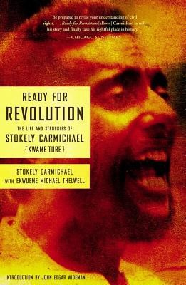 Ready for Revolution: The Life and Struggles of Stokely Carmichael (Kwame Ture) foto