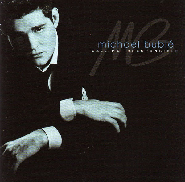 CD Michael Bubl&eacute; &ndash; Call Me Irresponsible (VG++)