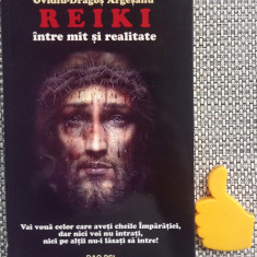 Reiki intre mit si realitate Ovidiu-Dragos Argesanu