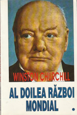 WINSTON CHURCHILL - AL DOILEA RAZBOI MONDIAL ( 2 VOLUME ) foto