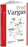 Cand iese pustnica paianjen | Fred Vargas