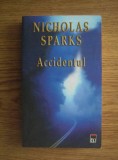 Nicholas Sparks - Accidentul