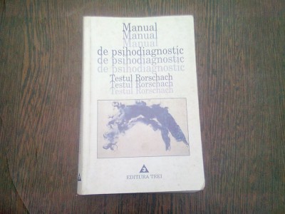 MANUAL DE PSIHODIAGNOSTIC. TESTUL RORSCHACH foto