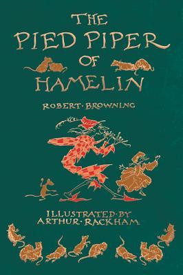 The Pied Piper of Hamelin - Illustrated by Arthur Rackham foto