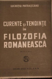 CURENTE SI TENDINTE IN FILOZOFIA ROMANEASCA