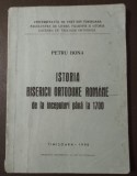 Istoria bisericii ortodoxe romane De la inceputuri pana la 1700 Petru Bona