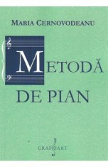 Metoda de pian - Maria Cernovodeanu