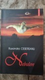 Nebulon - Ruxandra Cesereanu