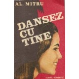 Dansez cu tine